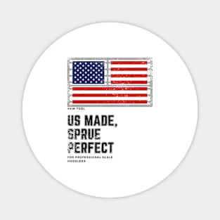 US made, sprue perfect - worn style Magnet